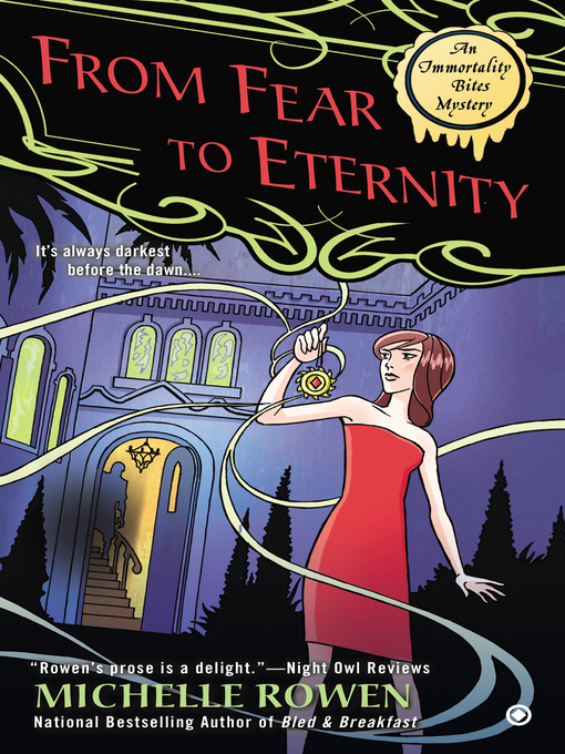 Title details for From Fear to Eternity by Michelle Rowen - Available